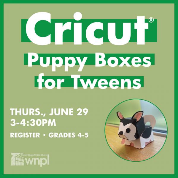 Image for event: Cricut Puppy Boxes