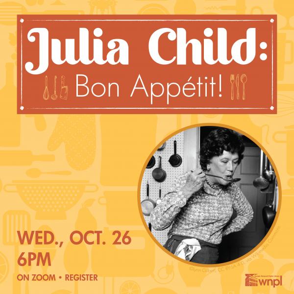 Image for event: Julia Child: Bon Appetit!