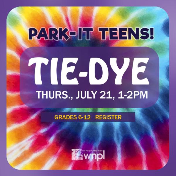 Image for event: Park-It Teens! Tie-Dye