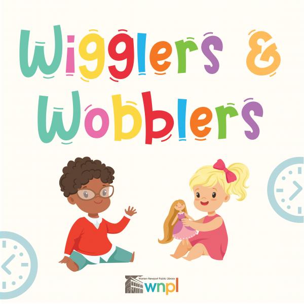 Image for event: Wigglers &amp; Wobblers