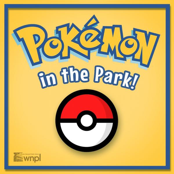 Image for event: Pok&eacute;mon in the Park